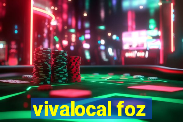 vivalocal foz